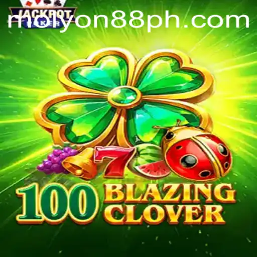 Discover the Thrilling World of 100BlazingClover: A Game of Strategy and Luck