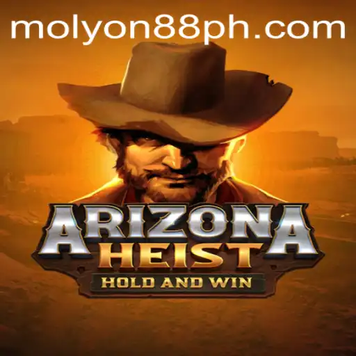 ArizonaHeist: A Thrilling Adventure Awaits with MOLYON88