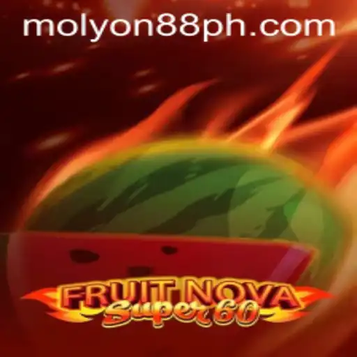 Exploring the Vibrant World of FruitNovaSuper60 with MOLYON88