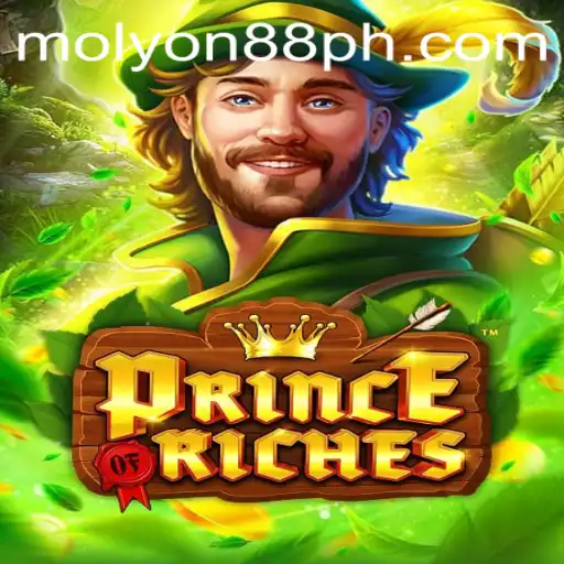 Explore the Exciting World of PrinceOfRiches: The Game that Redefines Adventure