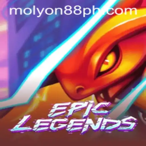 EpicLegends: A Comprehensive Guide with MOLYON88 Strategy